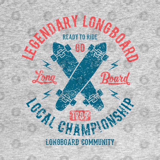 Legendary Longboard Local Championship by JakeRhodes